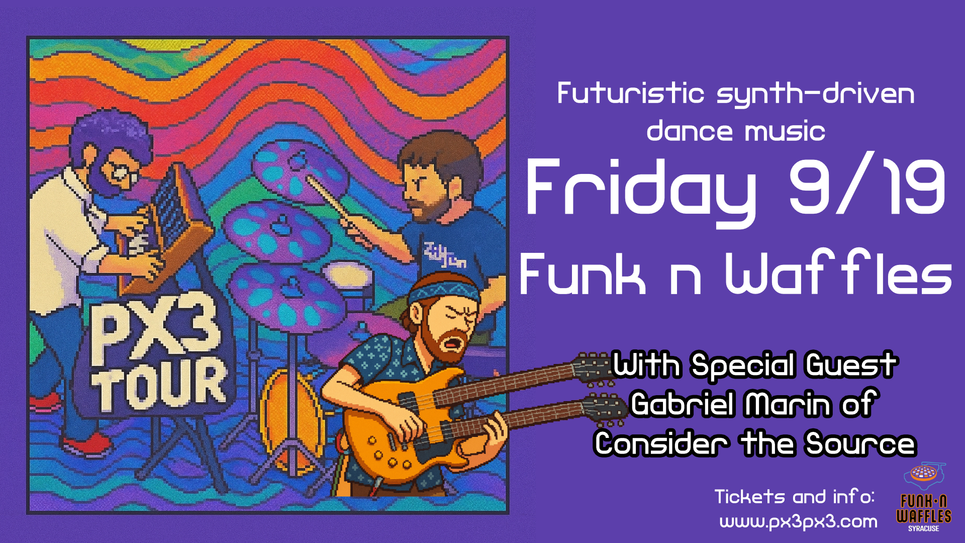 An Evening With: PX3 featuring Gabriel Marin of Consider the Source – Syracuse, NY